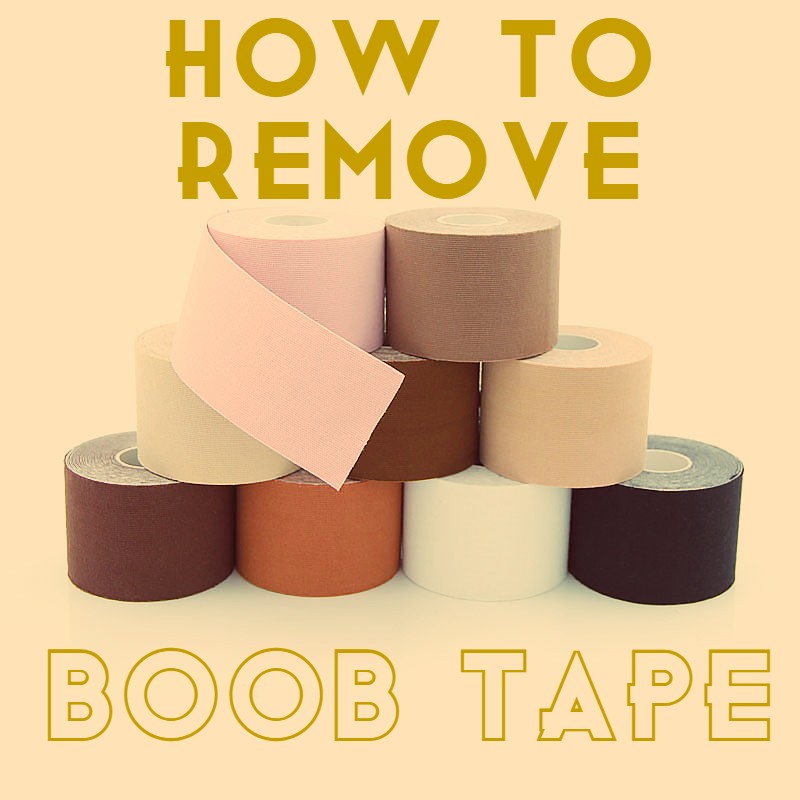 How to remove boob tape