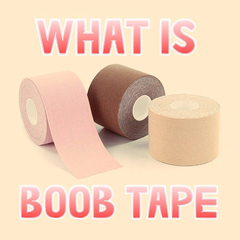 What is boob tape