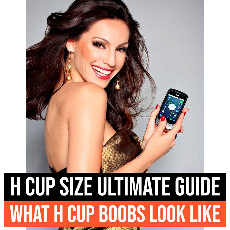 H cup size ultimate guide: what H cup boobs look like featured image