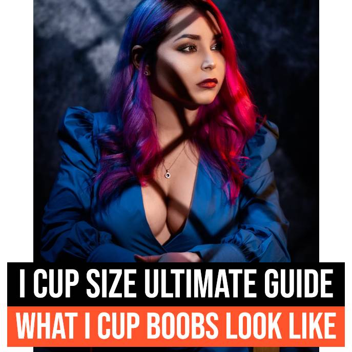 I cup size ultimate guide: what I cup boobs look like featured image